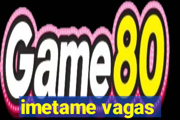 imetame vagas